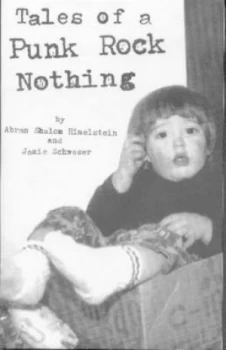 Image of Tales of a Punk Rock Nothing by Abram Shalom Himelstein Paperback