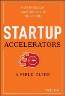 Image of Startup Accelerators : A Field Guide
