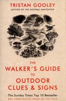 Image of The Walkers Guide to Outdoor Clues and Signs by Tristan Gooley Paperback