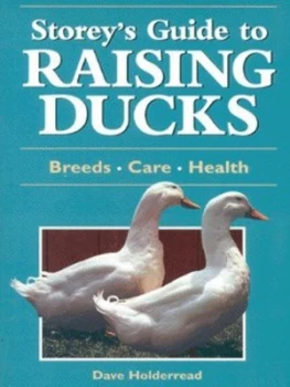Image of Storeys Guide to Raising Ducks by Dave Holderread Paperback