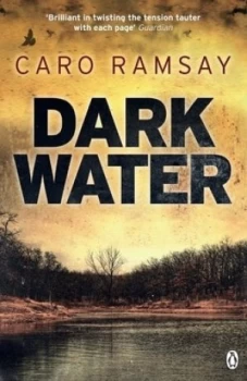 Image of Dark Water by Caro Ramsay Book
