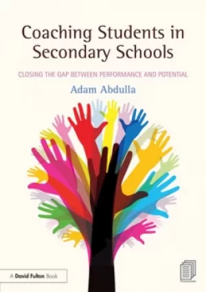 Image of Coaching Students in Secondary SchoolsClosing the Gap between Performance and Potential