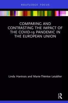 Image of Comparing and Contrasting the Impact of the COVID-19 Pandemic in the European Union