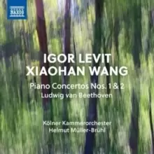 Image of Ludwig Van Beethoven: Piano Concertos Nos. 1 & 2