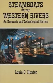 Image of Steamboats on the western rivers - Louis C. Hunter - Paperback - Used