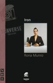 Image of Iron by Rona Munro Book