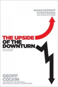 Image of The Upside of the Downturn by Geoff Colvin Book