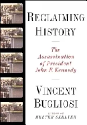 Image of reclaiming history assassination of president john f kennedy