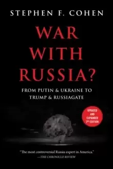 Image of War with Russia? From Putin & Ukraine to Trump & Russiagate