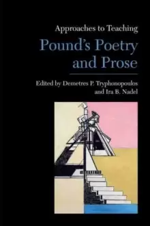 Image of Approaches to Teaching Pound's Poetry and Prose