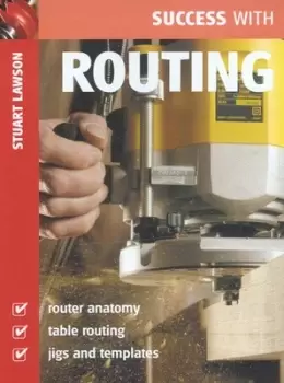 Image of Success with routing - Stuart Lawson - Paperback - Used