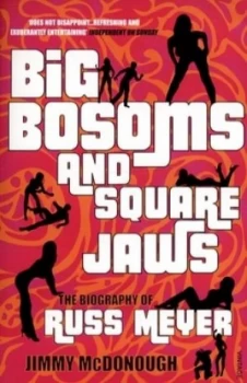 Image of Big Bosoms and Square Jaws by Jimmy Mcdonough Paperback