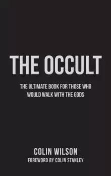 Image of The Occult : The Ultimate Guide for Those Who Would Walk with the Gods