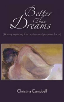 Image of Better Than Dreams by Christina Campbell Paperback