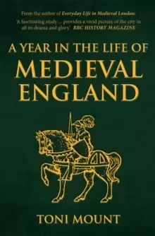 Image of A Year in the Life of Medieval England