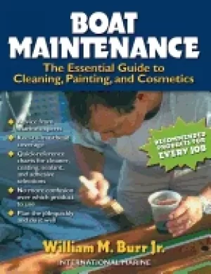 Image of boat maintenance the essential guide to cleaning painting and cosmetics