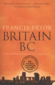 Image of Britain B.C. by Francis Pryor Paperback