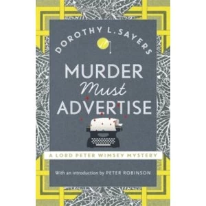 Image of Murder Must Advertise : Lord Peter Wimsey Book 10