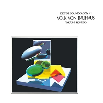Image of Takashi Kokubo - Digital Soundology #1 Volk Von Vinyl