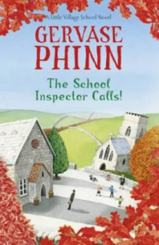 Image of The School Inspector Calls by Gervase Phinn Hardback