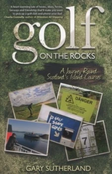 Image of Golf on the Rocks by Gary Sutherland Paperback