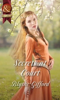 Image of Secrets at Court by Blythe Gifford Book