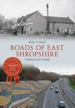Image of Roads of East Shropshire by Neil Clarke