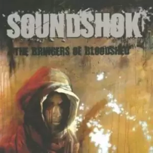 Image of Soundshok - The Bringers of Bloodshed CD Album - Used