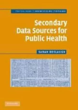 Image of Secondary data sources for public health by Sarah Boslaugh