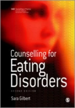 Image of Counselling for Eating Disorders by Sara Gilbert Paperback