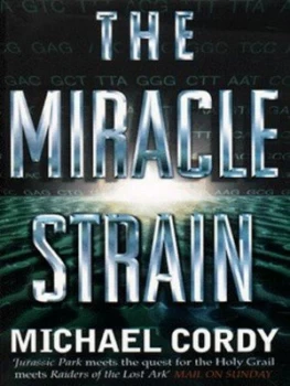 Image of The Miracle Strain by Michael Cordy Paperback