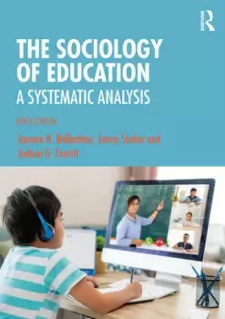 Image of The Sociology of EducationA Systematic Analysis