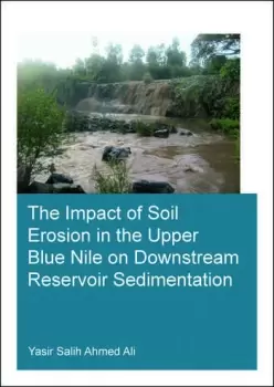 Image of The Impact of Soil Erosion in the Upper Blue Nile on Downstream Reservoir Sedimentation