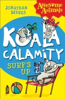 Image of Koala Calamity - Surf's Up!