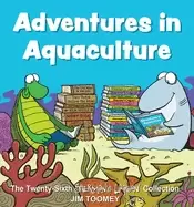 Image of adventures in aquaculture the twenty sixth shermans lagoon collection