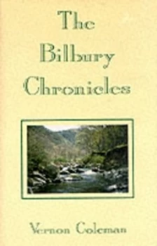 Image of The Bilbury Chronicles by Vernon Coleman Book