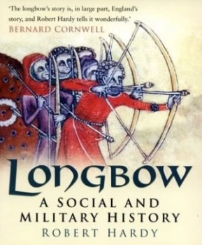 Image of Longbow by Robert Hardy Paperback