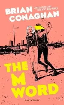 Image of The M word by Brian Conaghan