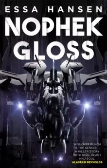 Image of Nophek Gloss : The exceptional, thrilling space opera debut