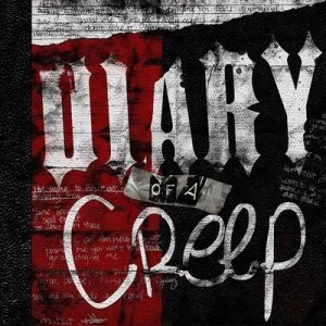 image of Diary of a Creep by New Years Day CD Album