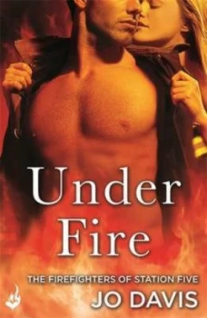 Image of Under Fire by Jo Davis Book