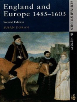 Image of England and Europe 1485-1603 by Susan Doran Paperback