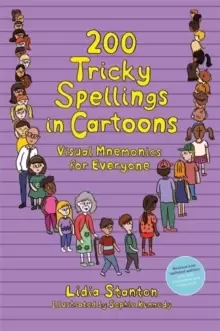 Image of 200 Tricky Spellings in Cartoons : Visual Mnemonics for Everyone - Us Edition