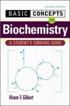 Image of Basic Concepts in Biochemistry by Hiram F Gilbert Book