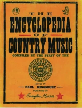 Image of The Encyclopedia of Country Music by Paul Kingsbury Paperback