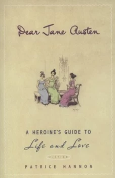 Image of Dear Jane Austen by Patrice Hannon Paperback