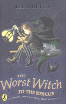 Image of The Worst Witch to the Rescue by Jill Murphy Hardback