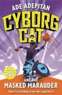 Image of Cyborg Cat and the Masked Marauder