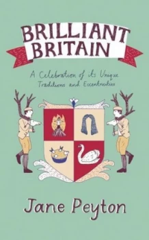 Image of Brilliant Britain by Jane Peyton Hardback