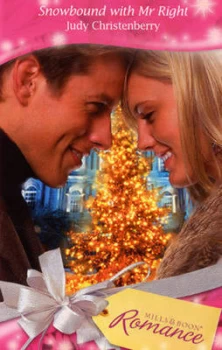 Image of Snowbound with Mr Right by Judy Christenberry Book